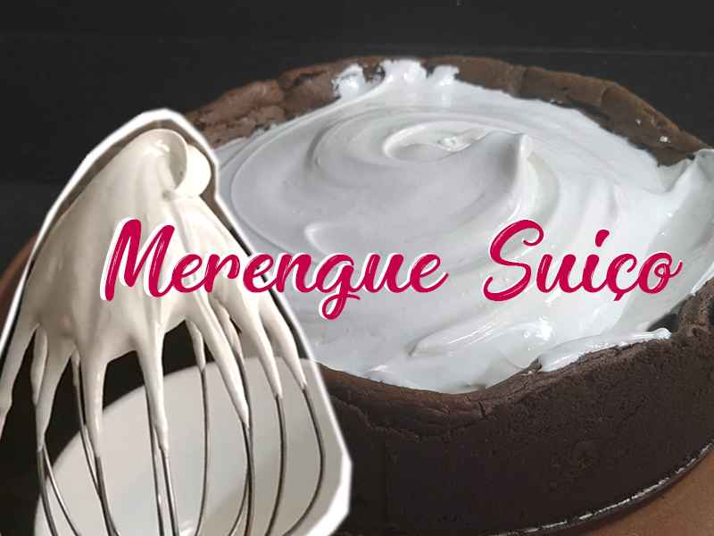 Merengue suíço – 5 dicas para aprender a fazer essa delícia